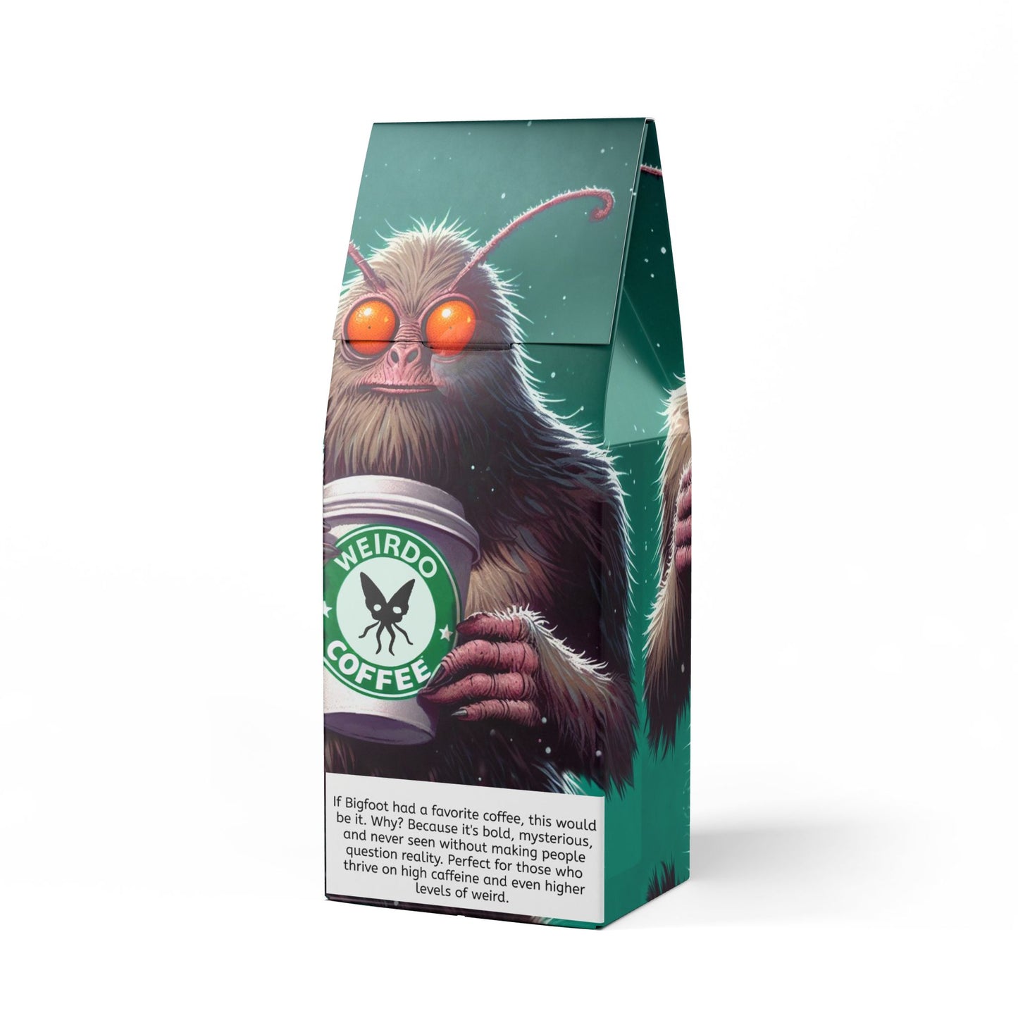 "Your daily dose of cryptid confidence.""Medium-dark roast Specialty Grade Craft Coffee"